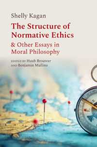 The Structure of Normative Ethics : & Other Essays in Moral Philosophy