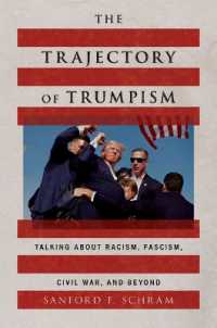 The Trajectory of Trumpism : Talking about Racism, Fascism, Civil War, and Beyond