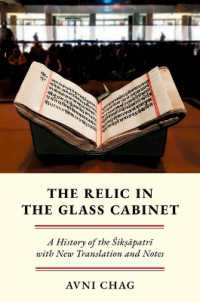 The Relic in the Glass Cabinet : A History of the Śikṣāpatrī with New Translation and Notes (Aar Religion in Translation)