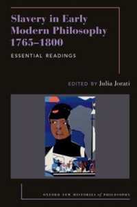 Slavery in Early Modern Philosophy 1765-1800 : Essential Readings (Oxford New Histories of Philosophy)