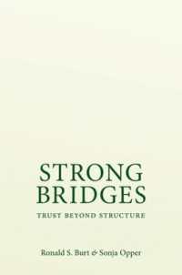 Strong Bridges : Trust Beyond Structure (Social Network Mechanisms)