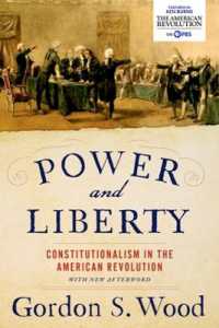Power and Liberty : Constitutionalism in the American Revolution
