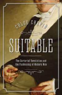 Suitable : The Sartorial Revolution and the Fashioning of Modern Men