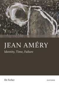 Jean Améry : Identity, Time, Failure