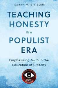 Teaching Honesty in a Populist Era : Emphasizing Truth in the Education of Citizens