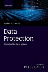 データ保護：英国法実務ガイド（第７版）<br>Data Protection : A Practical Guide to UK Law （7TH）