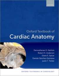 Oxford Textbook of Cardiac Anatomy (Oxford Textbooks in Cardiology)