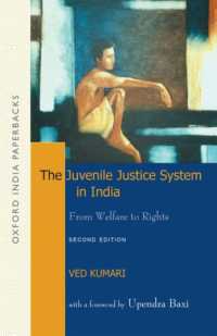 The Juvenile Justice System in India 2e : From Welfare to Rights （2ND）