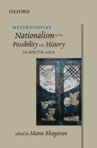 Heterotopias : Nationalism and the Possibility of History in South Asia