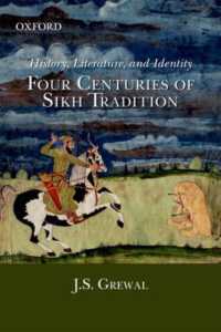 History, Literature, and Identity; : Four Centuries of Sikh Tradition