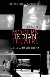Modern Indian Theatre : A Reader （Reprint）