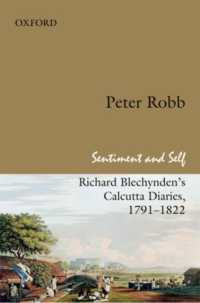 Sentiment and Self : Richard Blechynden's Calcutta Diaries, 1791-1822