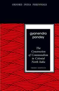 The Construction of Communalism in Colonial North India, Third Edition （3RD）