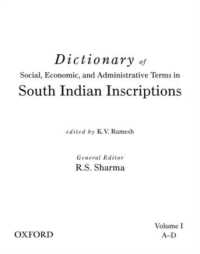 Dictionary of Social, Economic, and Administrative Terms in South India Inscriptions, Volume 1 (A-D)