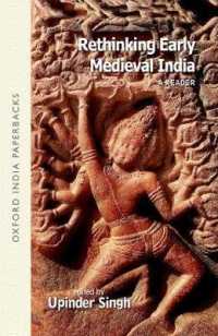 Rethinking Early Medieval India : A Reader