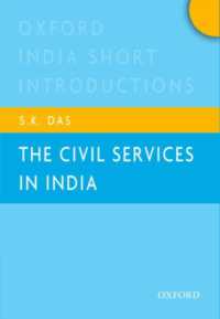 The Civil Services in India : Oxford India Short Introductions (Oxford India Short Introductions Series)