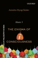Aham:I : The Enigma of I-consciousness