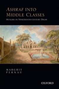 Ashraf into Middle Classes : Muslims in Nineteenth-century Delhi