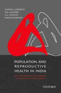 Population and Reproductive Health in India : An Assessment of the Current Situation and Future Needs