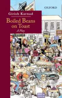 Boiled Beans on Toast : A Play