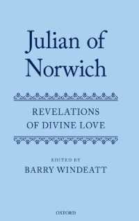 ノリッジのジュリアン『神の愛の啓示』（批評版）<br>Julian of Norwich : Revelations of Divine Love