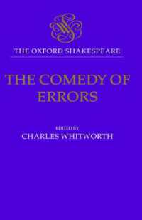 The Oxford Shakespeare: the Comedy of Errors (The Oxford Shakespeare)