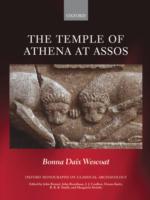 The Temple of Athena at Assos (Oxford Monograph on Classical Archaeology)