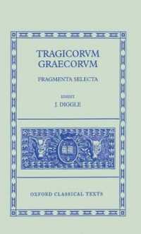 Tragicorum Graecorum Fragmenta Selecta (Oxford Classical Texts)