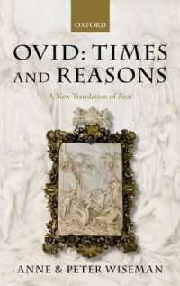 Ovid: Times and Reasons : A New Translation of Fasti