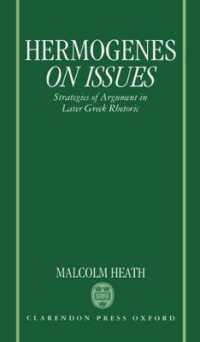 Hermogenes on Issues : Strategies of Argument in Later Greek Rhetoric