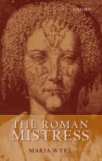 ローマの女性支配者の表象：古典古代から近代まで<br>The Roman Mistress