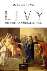 リウィウスのハンニバル戦史を読む<br>Livy on the Hannibalic War