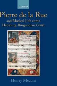 Pierre de la Rue and Musical Life at the Habsburg-Burgundian Court