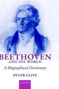 ベートーヴェン伝記事典<br>Beethoven and His World : A Biographical Dictionary