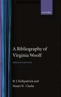 A Bibliography of Virginia Woolf (Soho Bibliographies) （4TH）