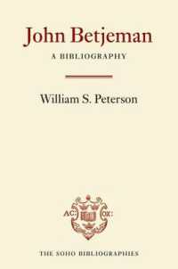 ジョン・ベッチェマン文献目録<br>John Betjeman: A Bibliography (Soho Bibliographies)