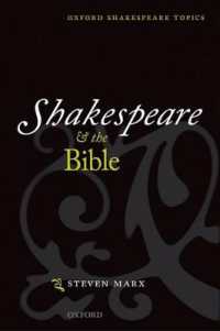Shakespeare and the Bible (Oxford Shakespeare Topics)
