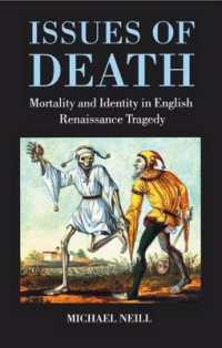 Issues of Death : Mortality and Identity in English Renaissance Tragedy