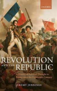 Revolution and the Republic : A History of Political Thought in France since the Eighteenth Century