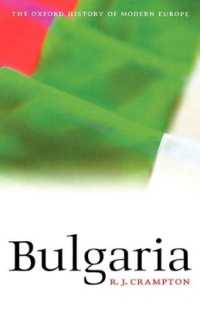 ブルガリア史<br>Bulgaria (Oxford History of Modern Europe)