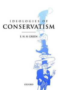 保守主義のイデオロギー：２０世紀英国の保守政治思想<br>Ideologies of Conservatism