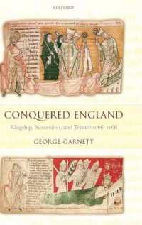 ノルマン征服後のイングランド：王政、継承と終身在位<br>Conquered England : Kingship, Succession, and Tenure 1066-1166