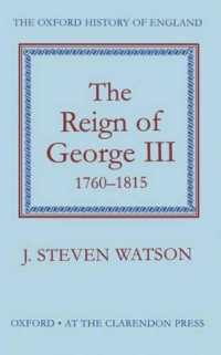 The Reign of George III: 1760-1815 (Oxford History of England)