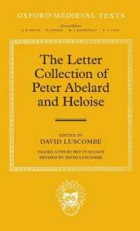 アベラール＆エロイーズ書簡集（オックスフォード中世原典集成）<br>The Letter Collection of Peter Abelard and Heloise (Oxford Medieval Texts)