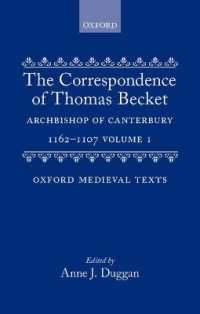 The Correspondence of Thomas Becket, Archbishop of Canterbury 1162-1170 (Oxford Medieval Texts)