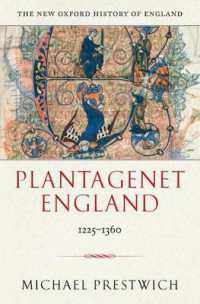 プランタジネット朝イングランド史<br>Plantagenet England : 1225-1360 (New Oxford History of England)