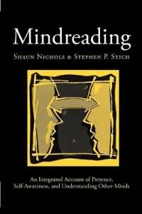 心読<br>Mindreading : An Integrated Account of Pretence, Self-Awareness, and Understanding Other Minds (Oxford Cognitive Science Series)
