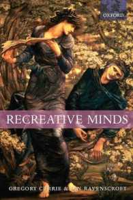 Recreative Minds : Imagination in Philosophy and Psychology