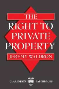 The Right to Private Property (Clarendon Paperbacks)