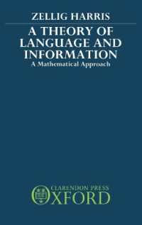 A Theory of Language and Information : A Mathematical Approach